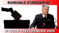 Romuald Starosielec - Wybory prezydenckie 2025