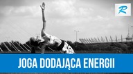 JOGA NA ROZBUDZENIE