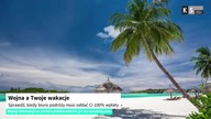 Wojna a Twoje wakacje.  Sprawdź, kiedy biuro podróży musi oddać Ci 100% wpłaty [KS Meteo & Business]