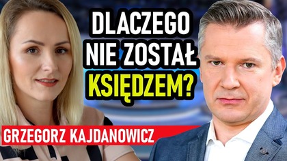 Sekrety Grzegorza Kajdanowicza.  Jak zmienił swoje życie?