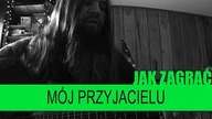 Jak zagrać #260: Mój Przyjacielu - Krawczyk / Bregovic | PTA: 3/6 | SoundFarm