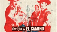 Święta w El Camino (2017) [Lektor PL] - El Camino Christmas