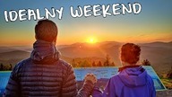 IDEALNY Szlak na WEEKEND!!!  - Beskid Żywiecki
