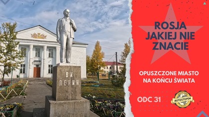 Rosja jakiej nie znacie.  Opuszczone miasto na końcu świata (odc. 31)