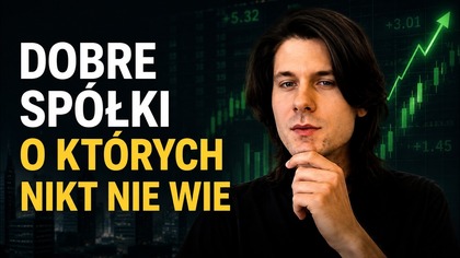 Najlepsze spółki, o których nikt ci nie powie!