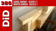 386. Ogród zimowy - dzień 6-7 / Winter garden - days 6-7