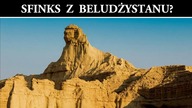 Sfinks z Beludżystanu?