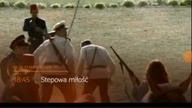 T\/P 2- Zapowiedź Serialu Stepowa Miłość