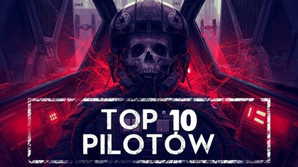 TOP 10 najlepszych pilotów w Star Wars  bez Jedi i Mocy! HOLOCRON