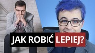  JAK ROBIĆ LEPIEJ? - MATTOWA ROZMOWA Z GEEKWORK