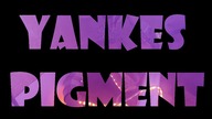 Yankes - Pigment (Prod.  HVNDRED)