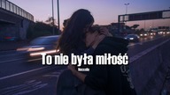 Neoxelle - To nie była miłość