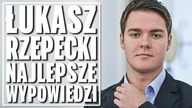 Łukasz Rzepecki (Kukiz15)  Najlepsze wypowiedzi