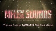 Thomas Anders - Lunatic (Mflex Sounds 