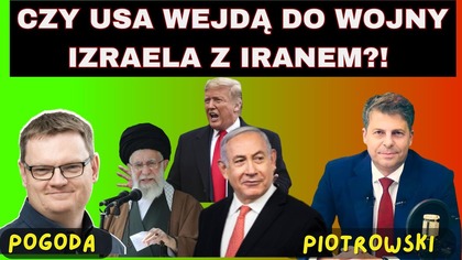 Czy USA pomogą Izraelowi, koniec Trzeciej Drogi - Radek Pogoda, prof.  Mirosław Piotrowski