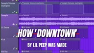How Downtown by Lil Peep Was Made (FL Studio Remake)