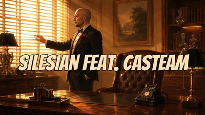 Silesian feat.  Casteam - Not Today Boss