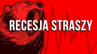 Recesja straszy.  Z powrotem wpadamy w rynek niedźwiedzia?