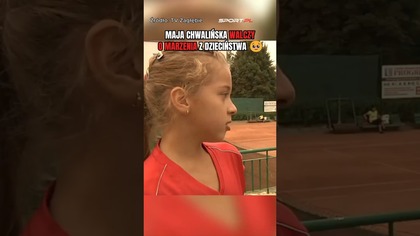 Maja Chwalińska spełnia marzenia z dzieciństwa  #tenis