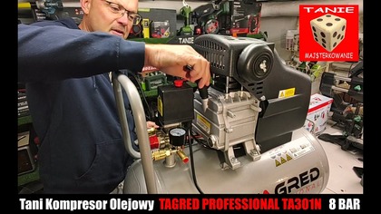 Tani Kompresor Olejowy TAGRED PROFESSIONAL TA301N Wybór Urządzenia do Pracy z Przecinarką Plazmową