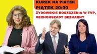 Roszczenia jednak realne? Verhohsztadt bezkarny - dr Ewa Kurek