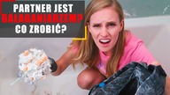 Partner jest bałaganiarzem? Co zrobisz? Wyzwanie [#4]