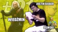 Justin Bieber, Wiedźmin i Ogiński - CYBER INFO # 21