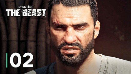 BESTIA | DYING LIGHT: THE BEAST | Odc.  2