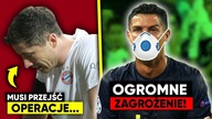 LEWANDOWSKI MUSI PRZEJŚĆ OPERACJE! OGROMNE ZAGROŻENIE DLA WŁOSKIEJ PIŁKI