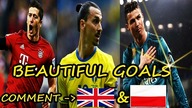 Beautiful Goals, Piękne Gole  Lewandowski, Ibrahimovic, Ronaldo, Messi, Neymar --- And others HD