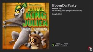 All Hail King Julien OST - Boom Da Party