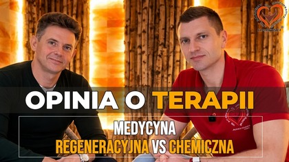 Medycyna Regeneracyjna vs Chemiczna: Dlaczego Warto Oczyścić Organizm? Życiowa Historia.