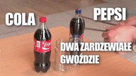 Cola vs. Pepsi - która usunie rdze szybciej?