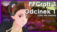 Petrus uczy się obsługi komputera [PPCraft 3]
