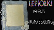 TUTORIAL: Ramka z baletnicą  The frame of a ballerina  pomymer clay, made hand