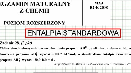 ZADANIE 28 CKE 2008 MAJ ENTALPIA UWORORNIENIA PROPENU.  #chemia #chemistry