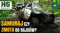 Samuraj czy Zmota do rajdów? - H6 Rally Ignalin