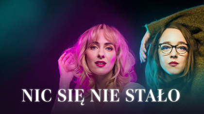 Nic się nie stało Odcinek 1