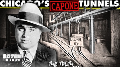 Al Capones Chicago Tunnels Explained