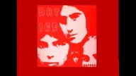 Dry Ice - Marys Meth Dream 1969 