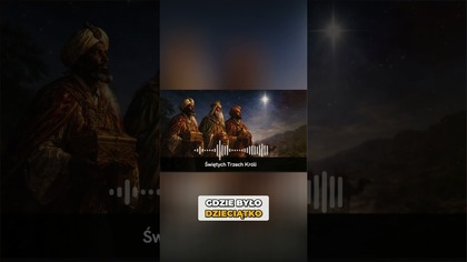 Gwiazda na Wschodzie: Tajemnica Trzech Króli Odkryta