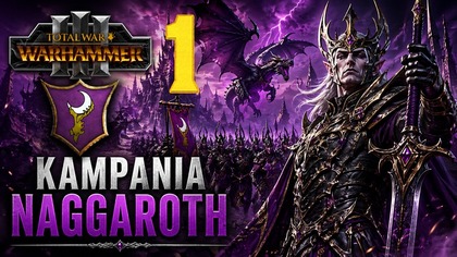 Total War: Warhammer III - Naggaroth #1 Imperia Śmiertelnych (#gameplay #PL, #zagrajmy)