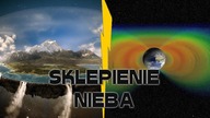 Biblia vs. Nauka #40 - Sklepienie Nieba