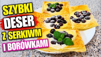 Te Ciastka Znikają w 10 Minut!  Ciasto Francuskie z Serkiem i Borówkami.