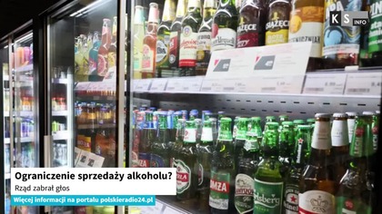 Ograniczenie sprzedaży alkoholu? Rząd zabrał głos [KS Info]