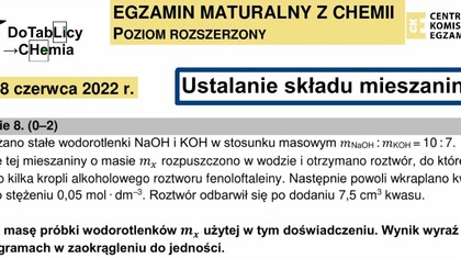 ZADANIE 8 CKE 2022 CZERWIEC Ustalanie składu mieszaniny.  #chemia #chemistry #edukacja #matura