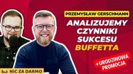 7 nieoczywistych lekcji Warrena Buffetta - Przemysław Gerschmann / Nic Za Darmo #154