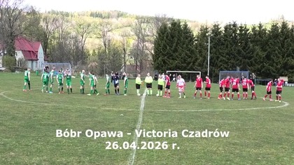 Bóbr Opawa - Victoria Czadrów 26. 04. 2026 r.  CzadGol # 159