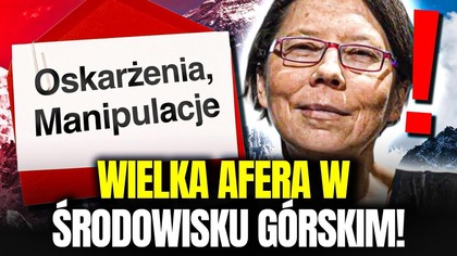 POLSCY HIMALAIŚCI OSKARŻAJĄ DOROTĘ RASIŃSKĄ-SAMOĆKO