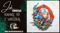Magiczna Ramka 3D z Wróżką i Motylami  Baśniowy Tutorial Krok po Kroku